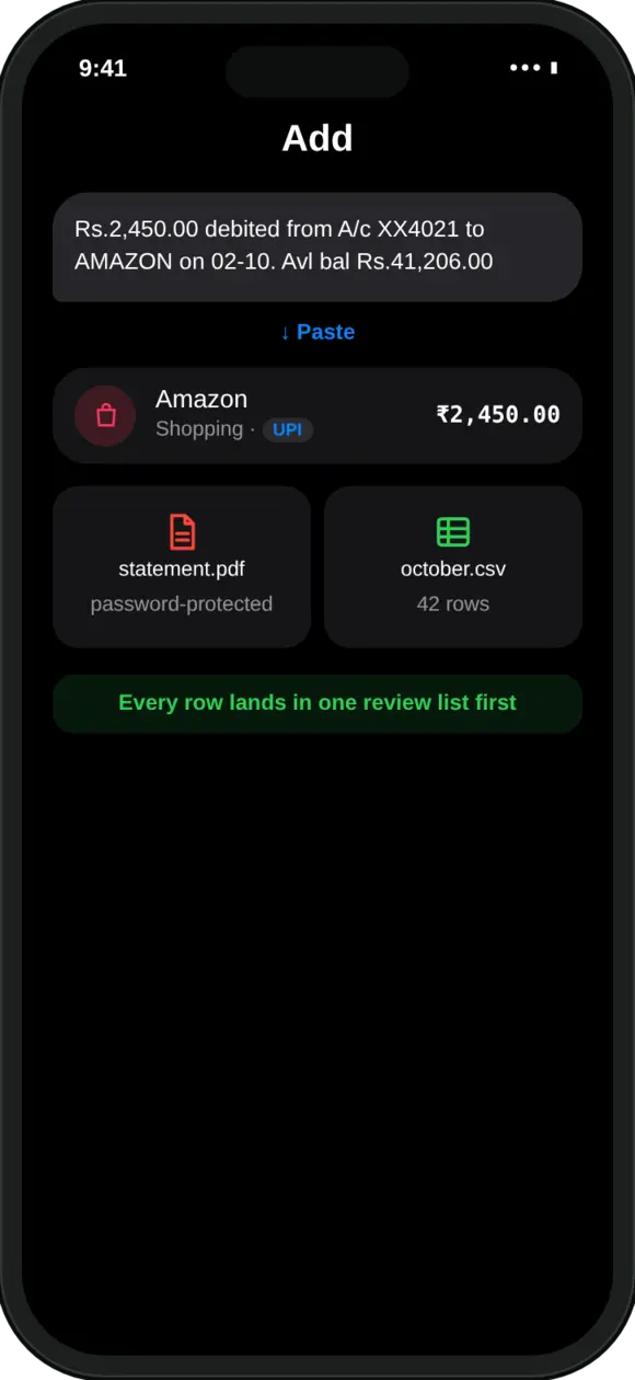 MoneyOS Add screen with a pasted bank debit SMS turned into an Amazon transaction, and statement files ready to import